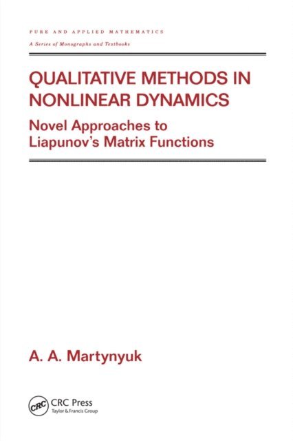 A.A. Martynyuk - Qualitative Methods in Nonlinear Dynamics, E-bok