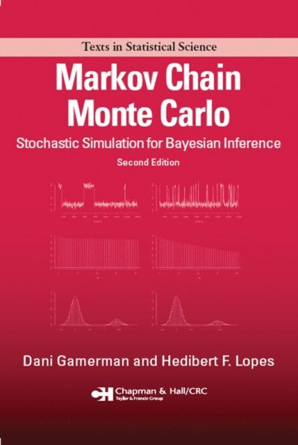 Hedibert F. Lopes, Dani Gamerman - Markov Chain Monte Carlo, E-bok. Tillgänglighet: Lägg i varukorg