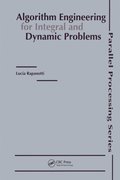 Algorithm Engineering for Integral and Dynamic Problems