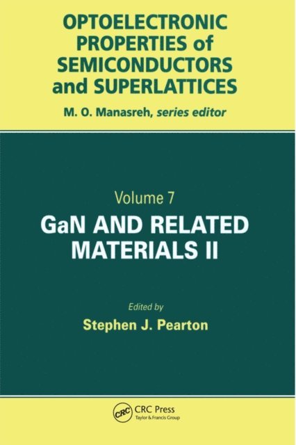 Stephen J. Pearton - GaN and Related Materials II, E-bok