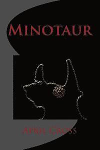 April Cross - Minotaur, Häftad. Tillgänglighet: Lägg i varukorg