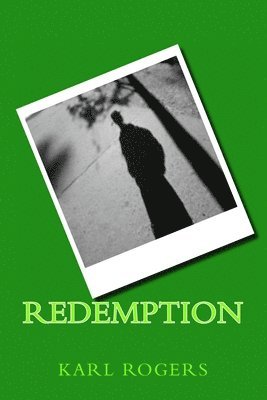 Karl Rogers - Redemption, Häftad. Tillgänglighet: Lägg i varukorg