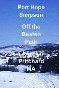 Llewelyn Pritchard - Port Hope Simpson Off the Beaten Path, Häftad. Tillgänglighet: Lägg i varukorg