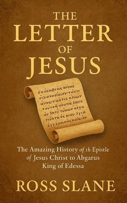Ross Slane - Letter of Jesus, Häftad. Tillgänglighet: Lägg i varukorg