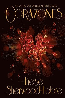 Liese Sherwood-Fabre - Corazones, Häftad. Tillgänglighet: Lägg i varukorg