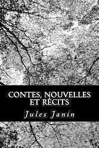 Jules Janin - Contes, Nouvelles et Récits, Häftad