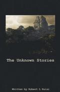 The Unknown Stories
