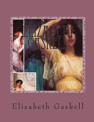 Elizabeth Cleghorn Gaskell, Lacey Belinda Smith - Elizabeth Gaskell, Häftad