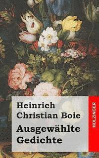 Heinrich Christian Boie - Ausgewählte Gedichte, Häftad