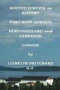 Rooted Forever in History: Port Hope Simpson, Newfoundland and Labrador, Canada