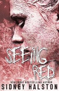 Sidney Halston - Seeing Red, Häftad. Tillgänglighet: Lägg i varukorg