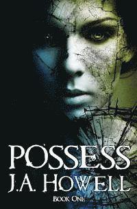 J. a. Howell - Possess, Häftad. Tillgänglighet: Lägg i varukorg