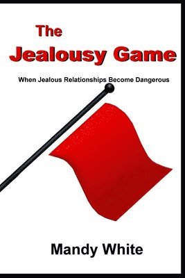 Mandy White - Jealousy Game, Häftad. Tillgänglighet: Lägg i varukorg