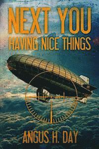 Laurie Greene - Having Nice Things: A Next You Novel, Häftad. Tillgänglighet: Lägg i varukorg