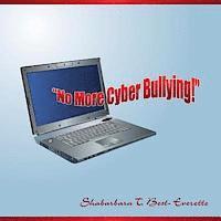 Shabarbara Best- Everette - No More Cyber Bullying!, Häftad. Tillgänglighet: Lägg i varukorg