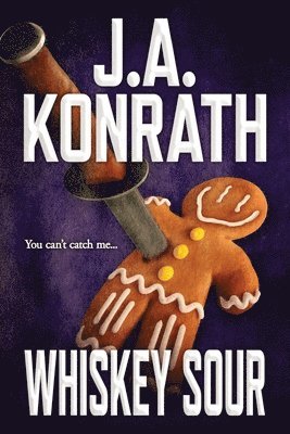 J A Konrath - Whiskey Sour, Häftad. Tillgänglighet: Lägg i varukorg