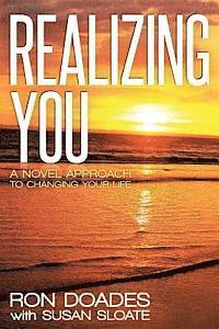 Susan Sloate, Ron Doades - Realizing You, Häftad. Tillgänglighet: Lägg i varukorg