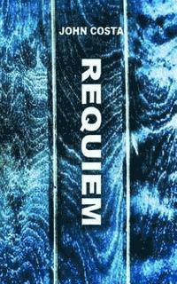 John Costa - Requiem, Häftad. Tillgänglighet: Lägg i varukorg