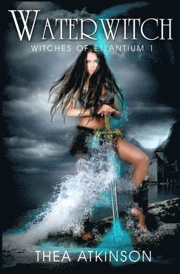 Thea Atkinson - Water Witch (a new adult novel of fantasy, magic, and romance), Häftad. Tillgänglighet: Lägg i varukorg