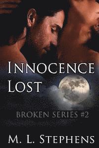 M. L. Stephens - Innocence Lost: Broken Series #2, Häftad. Tillgänglighet: Lägg i varukorg