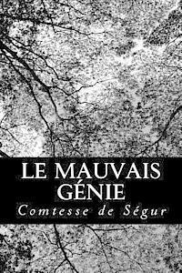 Comtesse De Segur - Le Mauvais Génie, Häftad