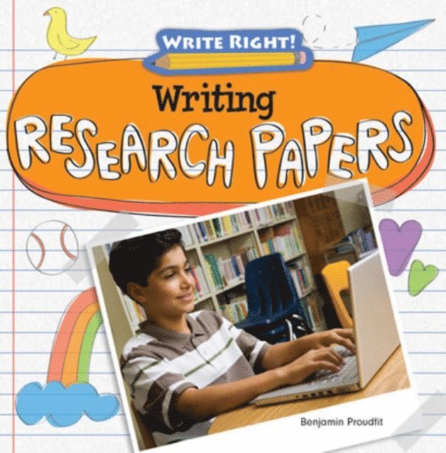 Benjamin Proudfit - Writing Research Papers, E-bok