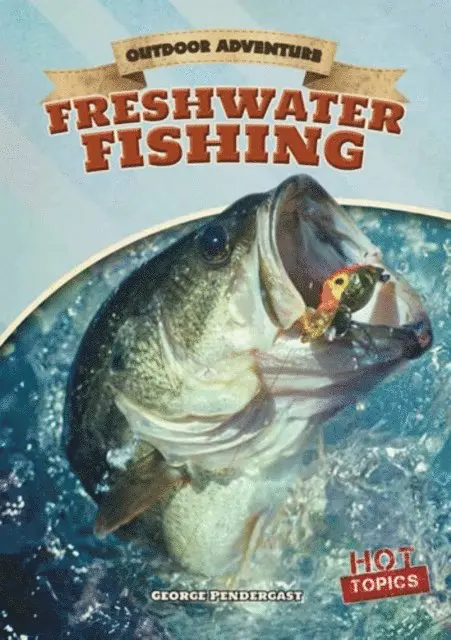 George Pendergast - Freshwater Fishing, E-bok. Tillgänglighet: Lägg i varukorg