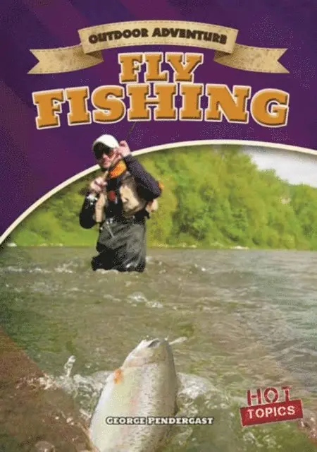 George Pendergast - Fly Fishing, E-bok. Tillgänglighet: Lägg i varukorg