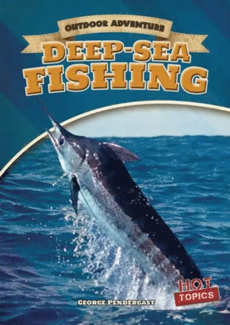 George Pendergast - Deep-Sea Fishing, E-bok. Tillgänglighet: Lägg i varukorg