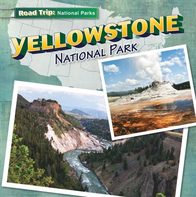 Frances Nagle - Yellowstone National Park, E-bok
