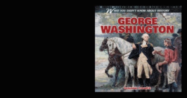 Benjamin Proudfit - George Washington, E-bok