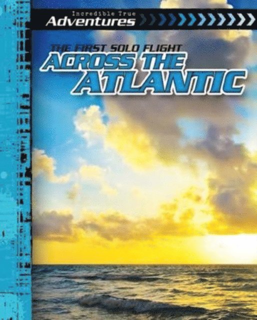 Caitie McAneney - First Solo Flight Across the Atlantic, E-bok. Tillgänglighet: Lägg i varukorg