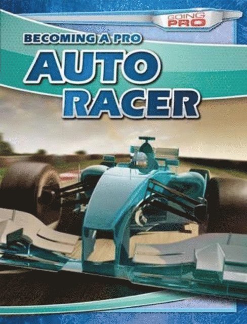 Dean Miller - Becoming a Pro Auto Racer, E-bok