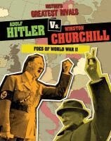 Ellis Roxburgh - Adolf Hitler vs. Winston Churchill: Foes of World War II, Häftad. Tillgänglighet: Lägg i varukorg
