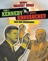 Ellis Roxburgh - John F. Kennedy vs. Nikita Khrushchev: Cold War Adversaries, Häftad. Tillgänglighet: Lägg i varukorg