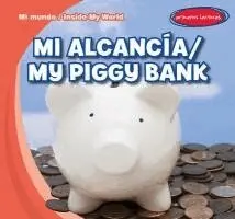 Mi Alcancía / My Piggy Bank