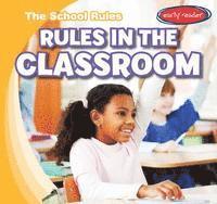 Paul Bloom - Rules in the Classroom, Inbunden