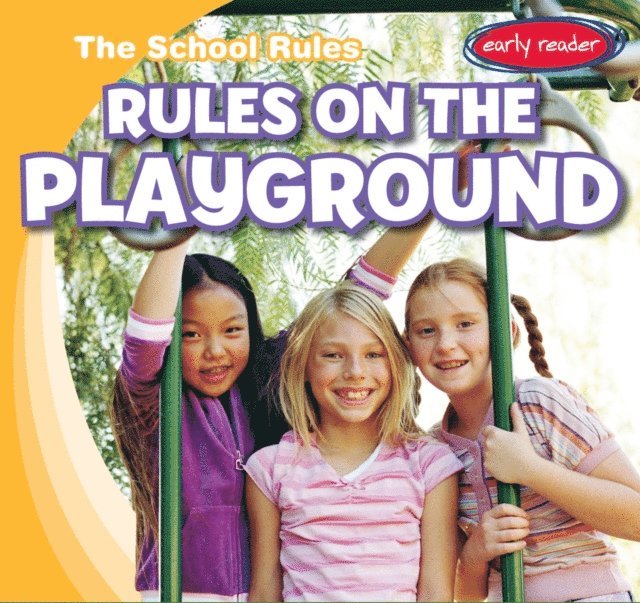 Paul Bloom - Rules on the Playground, E-bok
