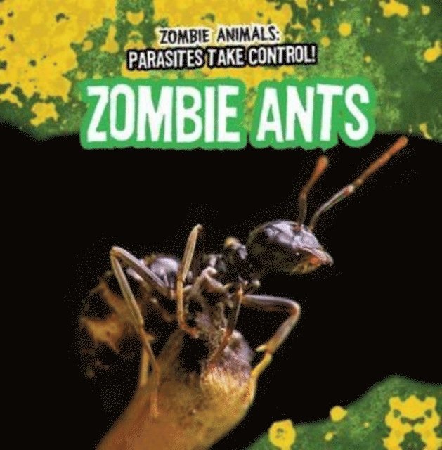 Frances Nagle - Zombie Ants, E-bok