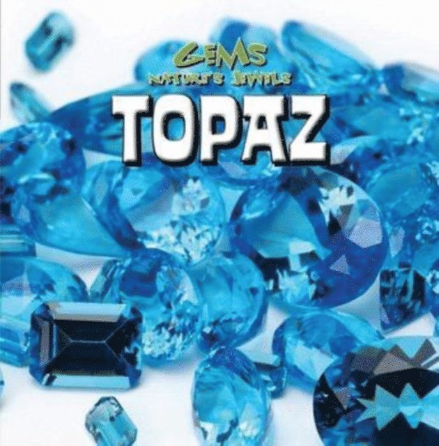 Caitie McAneney - Topaz, E-bok. Tillgänglighet: Lägg i varukorg