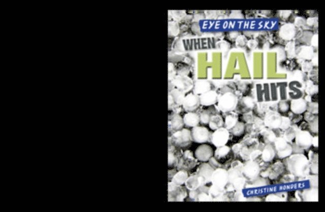 Christine Honders - When Hail Hits, E-bok