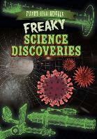 Sarah Machajewski - Freaky Science Discoveries, Inbunden