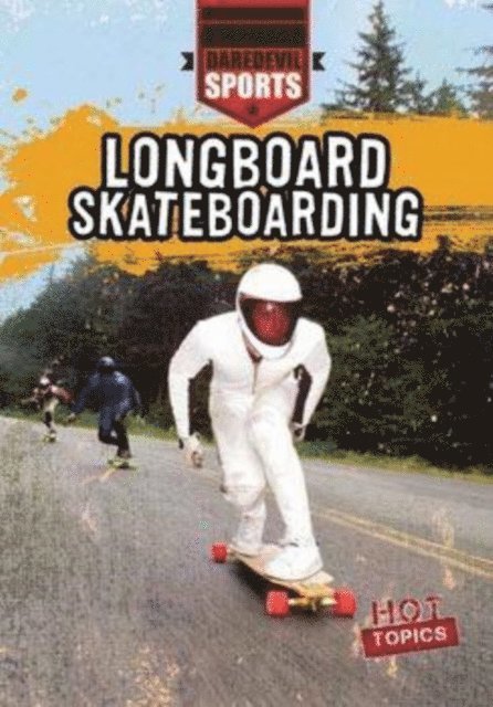 Peter Castellano - Longboard Skateboarding, E-bok