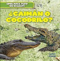 Rob Ryndak - ¿Caimán O Cocodrilo? (Alligator or Crocodile?), Inbunden. Tillgänglighet: Lägg i varukorg