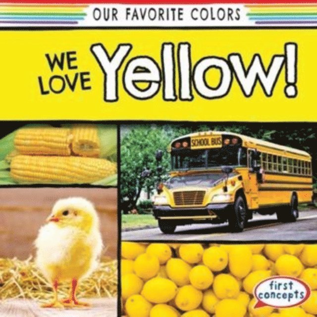 Richard Little - We Love Yellow!, E-bok
