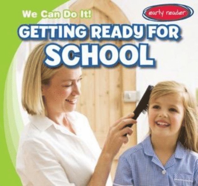 Lois Fortuna - Getting Ready for School, E-bok. Tillgänglighet: Lägg i varukorg