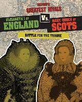 Ellis Roxburgh - Elizabeth I of England vs. Mary, Queen of Scots: Battle for the Throne, Häftad. Tillgänglighet: Lägg i varukorg