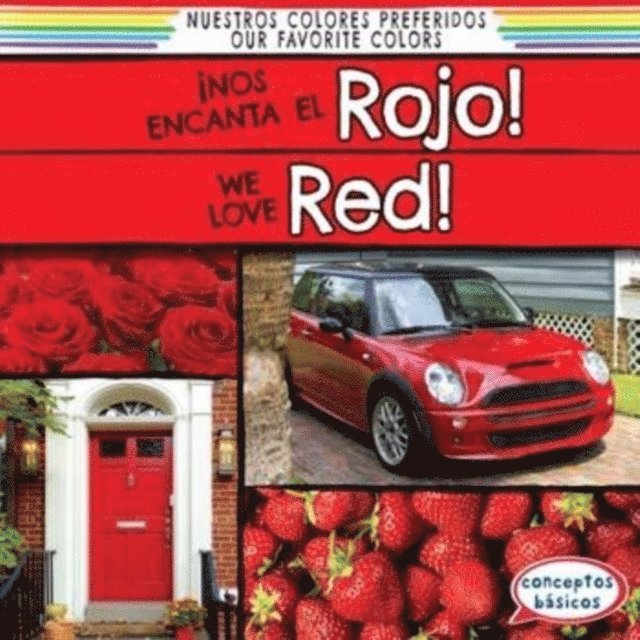 Richard Little - !Nos encanta el rojo! / We Love Red!, E-bok