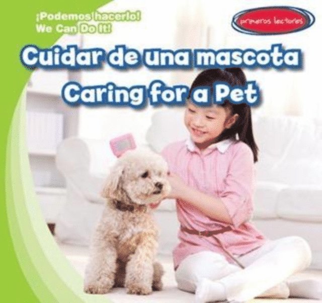 Lois Fortuna - Cuidar de una mascota / Caring for a Pet, E-bok. Tillgänglighet: Lägg i varukorg
