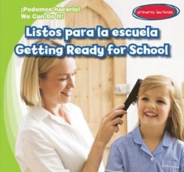 Lois Fortuna - Listos para la escuela / Getting Ready for School, E-bok. Tillgänglighet: Lägg i varukorg
